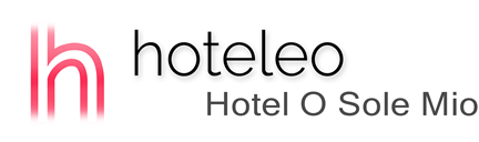 hoteleo - Hotel O Sole Mio