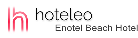 hoteleo - Enotel Beach Hotel